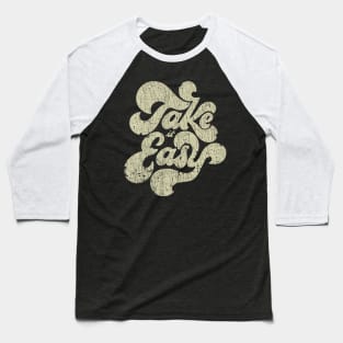 Take it Easy 1975 Baseball T-Shirt